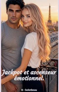 jackpot et ascenseur émotionnel
