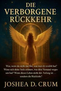 Die Verborgene Rückkehr