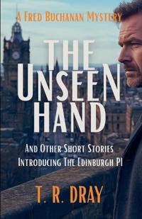 The Unseen Hand and Other Short Stories