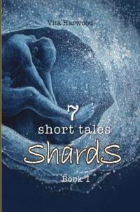 Shards