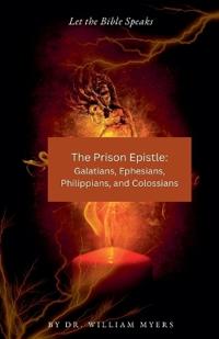 The Prison Epistles