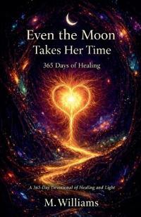 Even the Moon Takes Her Time