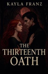 The Thirteenth Oath