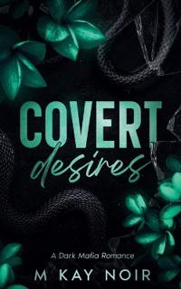 Covert Desires