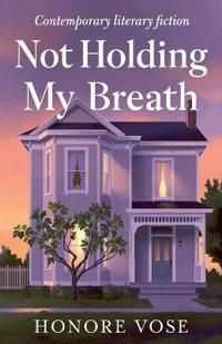 Bokomslag for "Not Holding My Breath"