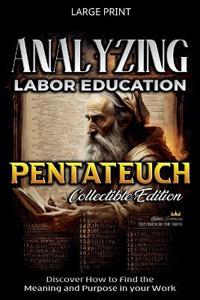 Analyzing Labor Education in Pentateuch