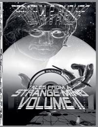 Bokomslag för "Tales From A Strange Mind Volume II"