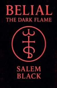 Belial The Dark Flame