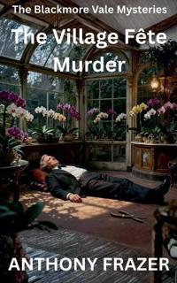 The Village Fête Murder