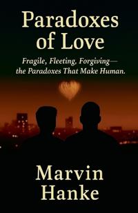 Paradoxes of Love