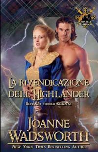 La rivendicazione dell'Highlander