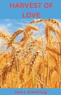 Bokomslag för "Harvest of Love"