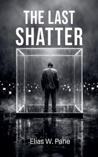 The Last Shatter