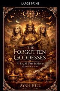 The Forgotten Goddesses