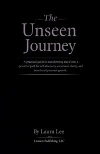 The Unseen Journey