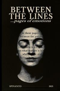 BETWEEN THE LINES ...pages of emotions