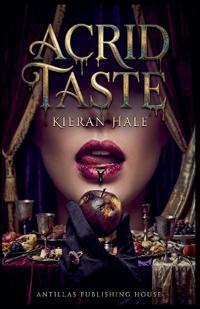 Acrid Taste