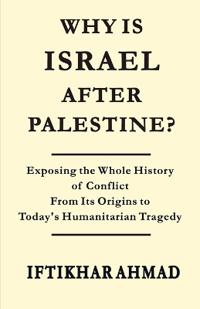 Why is Israel after Palestine?