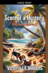 Scent of a Mystery