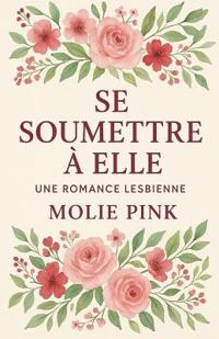 Se Soumettre à Elle