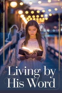 Living by His Word