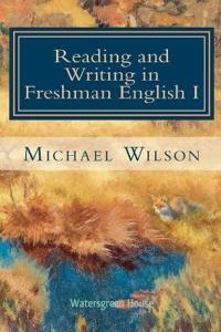 Bokomslag för "Reading and Writing in Freshman English I"