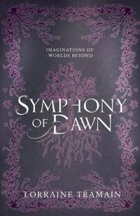 Symphony of Dawn
