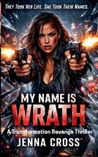 Bokomslag för "My Name is Wrath"