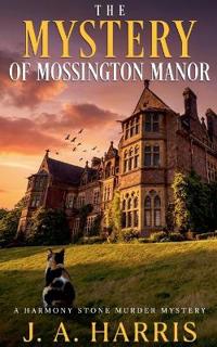 The Mystery of Mossington Manor