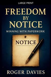 Freedom by Notice