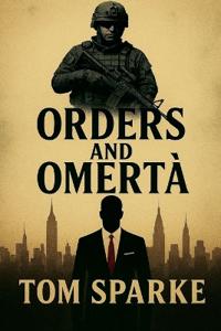 Bokomslag för "Orders and Omerta"