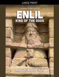 Enlil, King of the Gods