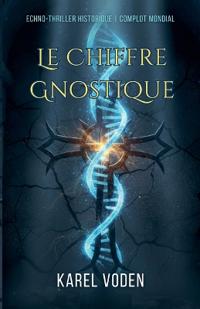 Le Chiffre Gnostique