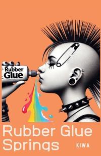 Rubber Glue Springs