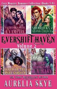 Evershift Haven, Vol. 2