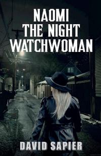 Naomi The Night Watchwoman