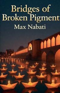 Bridges Of Broken Pigment