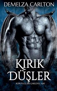 Kırık Düşler