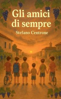 Gli amici di sempre
