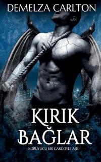 Kırık Bağlar