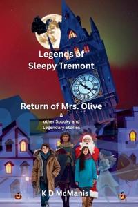 Legends of Sleepy Tremont