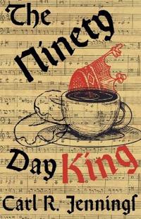 The Ninety Day King