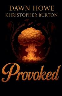 Provoked