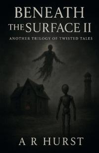 Beneath the Surface II