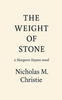 The Weight of Stone