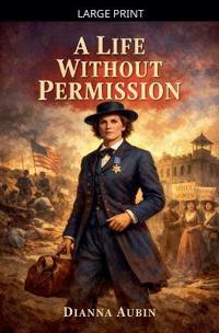 Bokomslag for "A Life Without Permission"