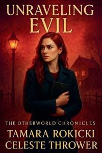 Unraveling Evil