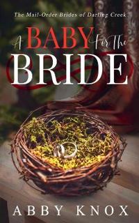 A Baby for the Bride