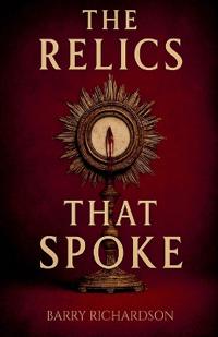 The Relics That Spoke