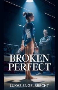 Bokomslag för "Broken Perfect"